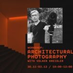 Workshop de fotografie arhitecturală cu Volker Kreidler